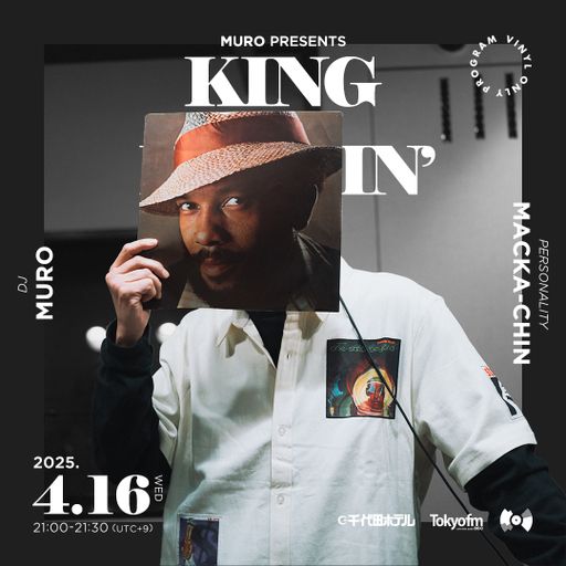 DJ Muro - King Of Diggin' 『DIGGIN' Roy Ayers Part.3.』 (TokyoFM) - 2025.04.16