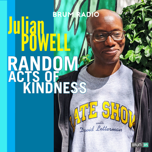 Random Acts of Kindness with Julian Powell (25/02/2026)
