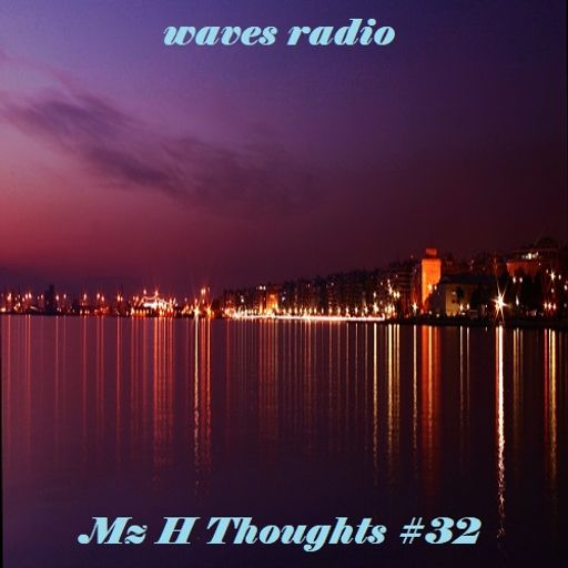 ARIS M.G.T. for Waves Radio #158 (Mz H Thoughts #32)