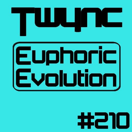 Twync - Euphoric Evolution 210 - Dance UK - 19/3/23