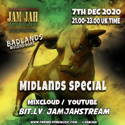 Jam Jah Mondays - 7th Dec 20 - Midlands Special
