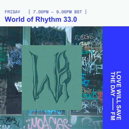2026-05-22 World of Rhythm - Rob Shields | LWSTD-FM