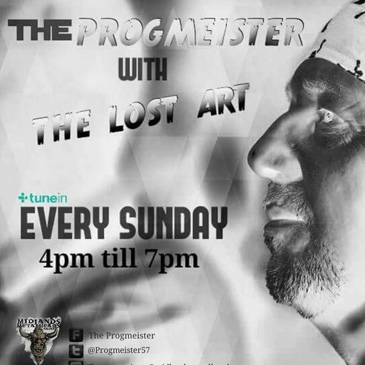 The Lost Art with The Progmeister  21st Aug 2016