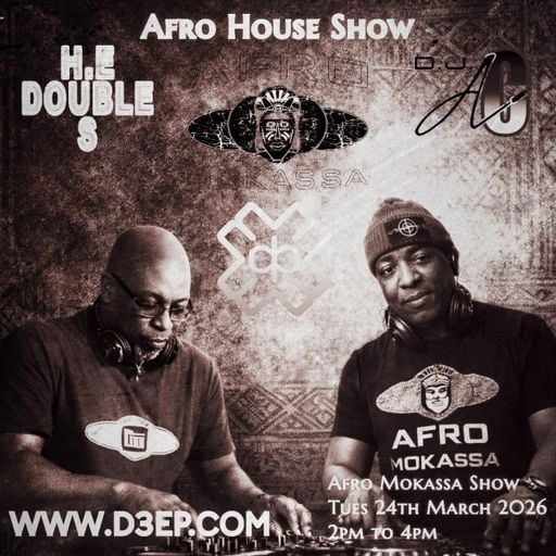 H.E. Double S & DJ AC - Afro Mokassa (24/03/26)