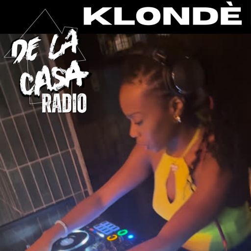 Klondè - De La Casa Open Decks, Shoreditch (Live) 15.04.25