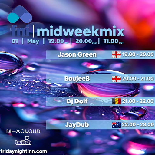 fni Presents : midweekmix ( 1st May 2024 )