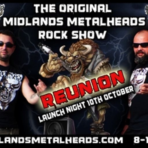 The Midlands Metalheads Rock Show Reunion