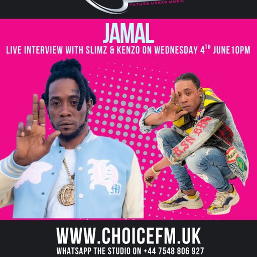 Choice FMUK Jamal Interview with Slimz and Kenzo 04/06/25