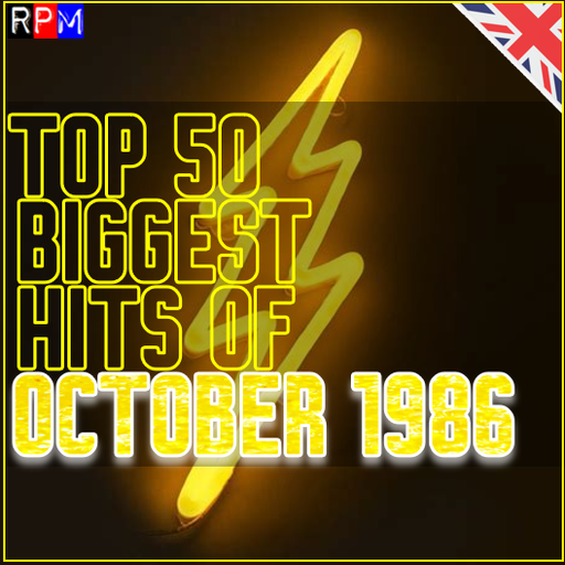 TOP 50 BIGGEST HITS OF OCTOBER 1986