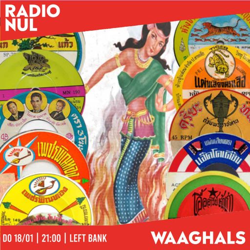 Left Bank - "Spicy Thai 45's" - Waaghals / 18-01-24