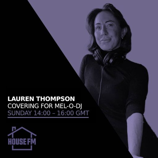 Lauren Thompson - Covering for Mel-O-DJ 16 JUN 2024