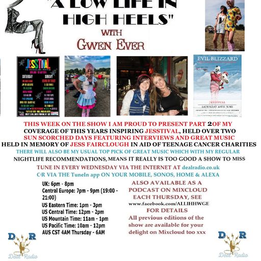 A LOW LIFE IN HIGH HEELS WITH GWEN EVER RADIO SHOW 22ND AUGUST 2018 EDITION