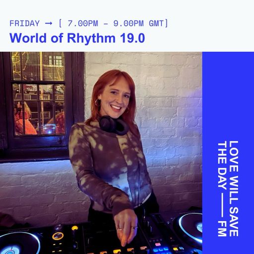 2025-03-28 World of Rhythm 19.0 | LWSTD-FM