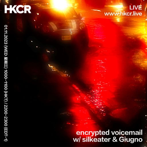 encrypted voicemail w/ silkeater & Giugno - 01/11/2023