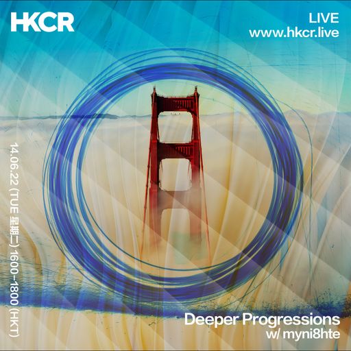 Deeper Progressions w/ myni8hte - 14/06/2022