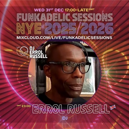 Errol Russell - Funkadelic Sessions | NEW YEAR'S EVE - 31-DEC-2025