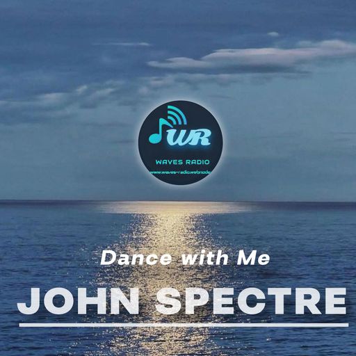 JOHN SPECTRE for Waves Radio #73