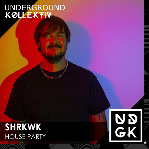 Shrkwk - SHRKWK House Party Episode 4 (UDGK: 13/12/2022)