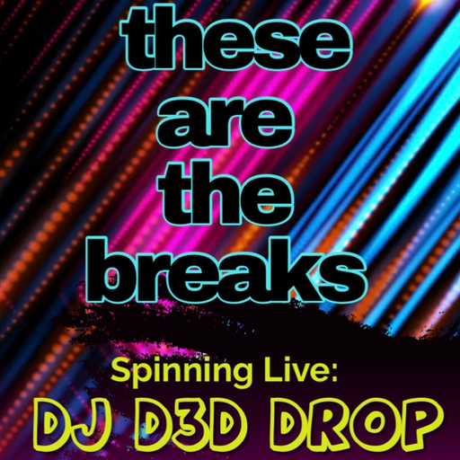 D3D Drop - 2024.12.07 - These are the Breaks