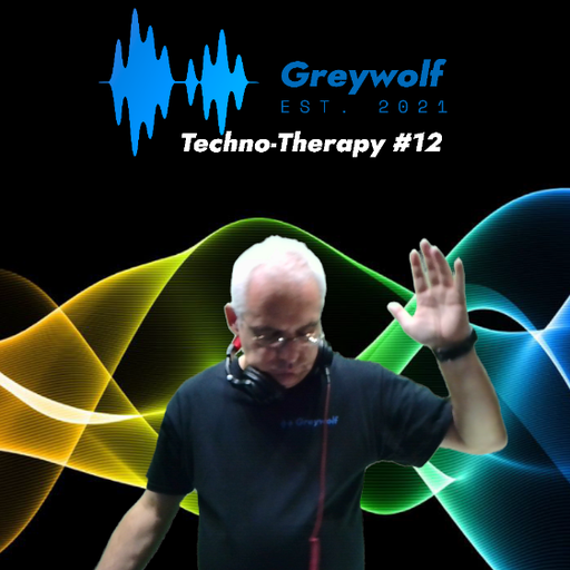 Techno-Therapy #12 (05/12/21)