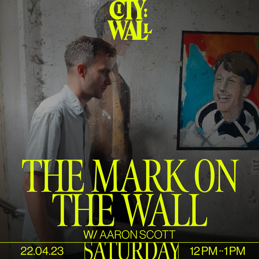 The Mark on the Wall w/ Aaron Scott - April 2023