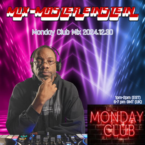 Monday Club Mix 2024.12.30