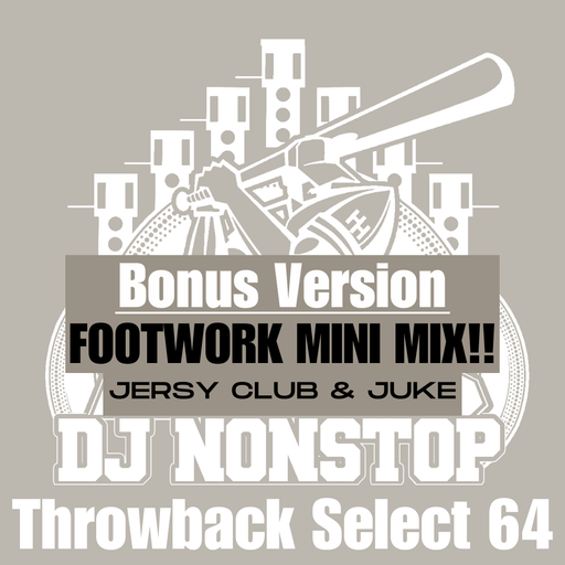 Tbt Select 64 BONUS FOOTWORK Mini Mix