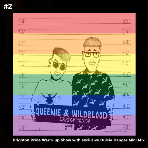 Queenie + Wildblood's 1BrightonFM Show 260717