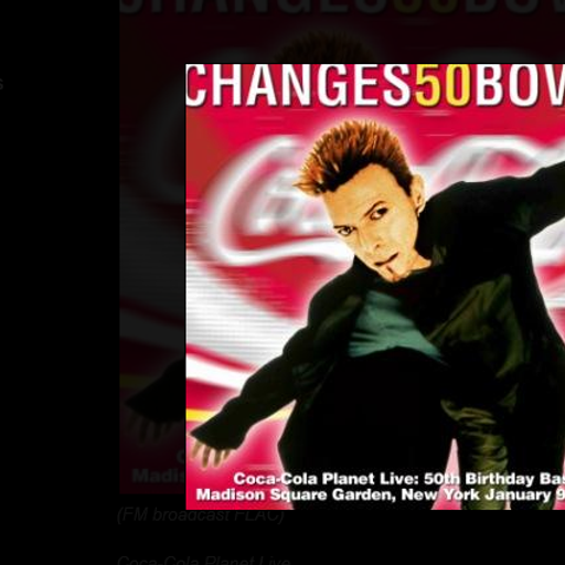 Bowie Changes50Bowie Live: 50th Birthday Bash.9-1-1997 Madison Square Garden, New York City