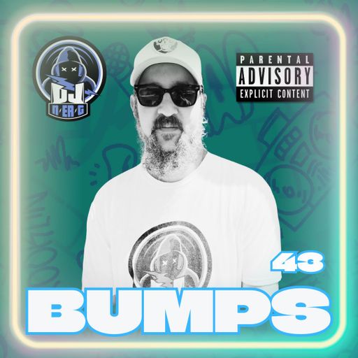 Bumps 43 // Rap // R&B // Dancehall