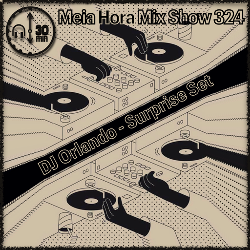 MHMS324 DJ Orlando - SurpriseSet