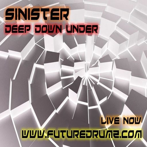 Dj-Sinister - Deep Down Under Show - Live Mix for Futuredrumz Radio - 29-10-2019