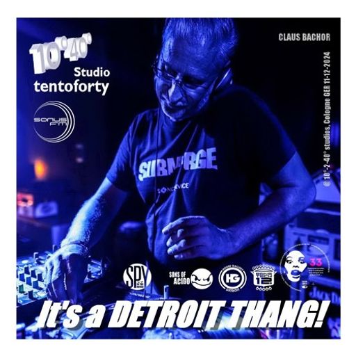 Claus Bachor at "It's A Detroit Thang!" @ 10°40° (Cologne-Germany) - 11 December 2024