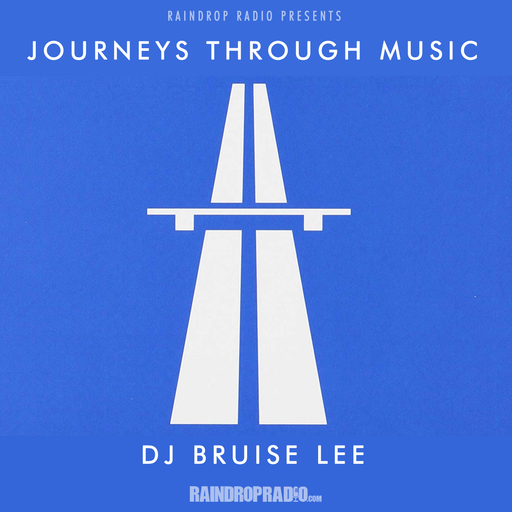 DJ Bruise Lee - Journeys Through Music 1 - Dec 2024