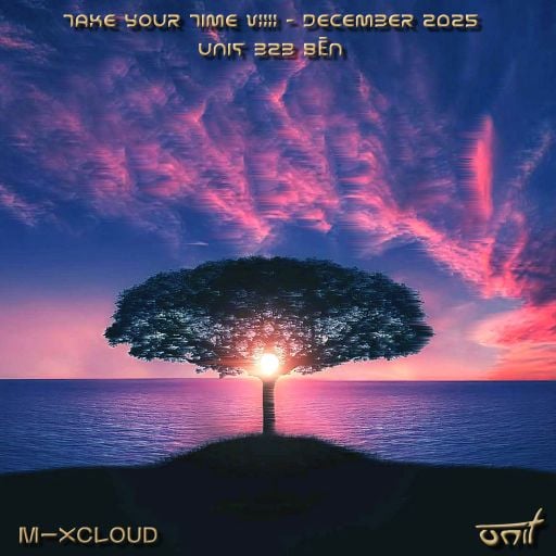 Take Your Time VIIII - December 2025 (unit b2b ВĒИ)