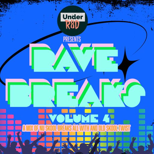 Under R8D aka Mr Black - Rave Breaks Volume 4