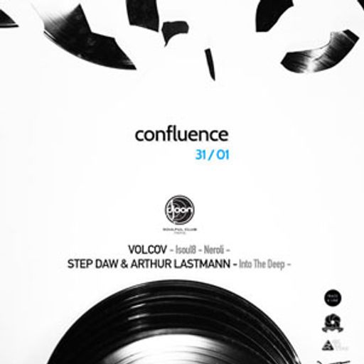 Step Daw & Arthur Lastmann @ Confluence, Djoon, Friday January 31st, 2014