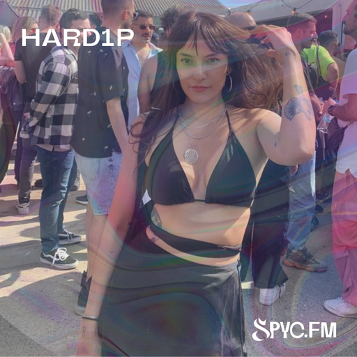 SPYC.fm Takeover / HARD1P - 30/06/24 - Voices Radio