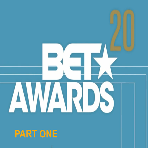 The 2020 BET Awards Soundtrack (According 2 Madd Dawg) - Part 1