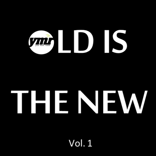 Old is the New - Vol. 1