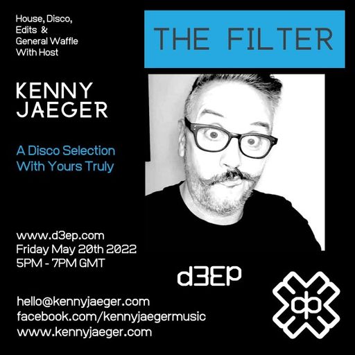 Kenny Jaeger - The Filter (20/05/22)