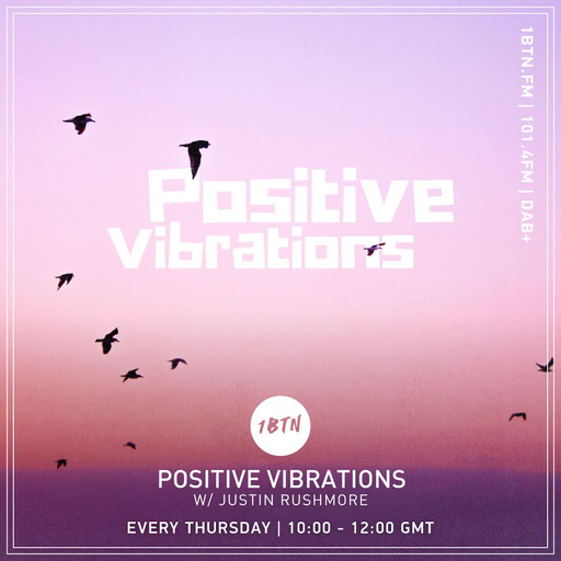 Justin Rushmore's Positive Vibrations - 26.03.2020