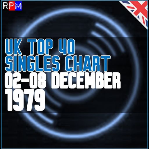 UK TOP 40 : 02-08 DECEMBER 1979