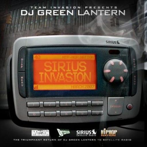 DJ Green Lantern - Sirius Invasion (2007)