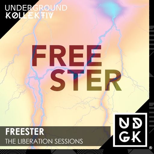 Freester - The Liberation Sessions - Volume 76 (UDGK: 02/12/2025)