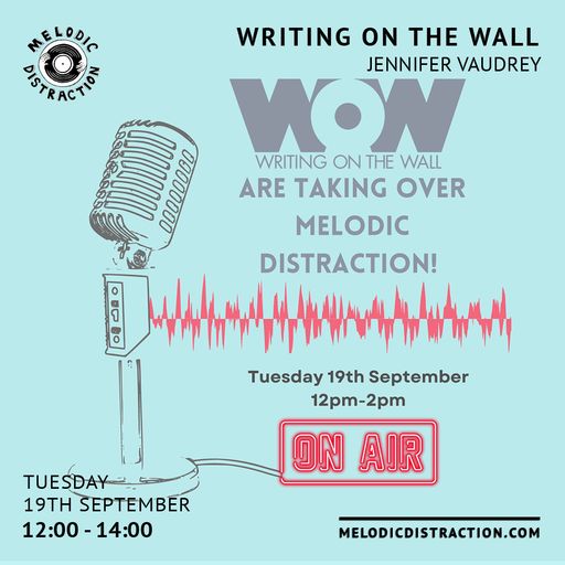 Writing on the Wall with Jennifer Vaudrey, Natalie Denny, Julia Rampen & Tayo Aluko (September '23)