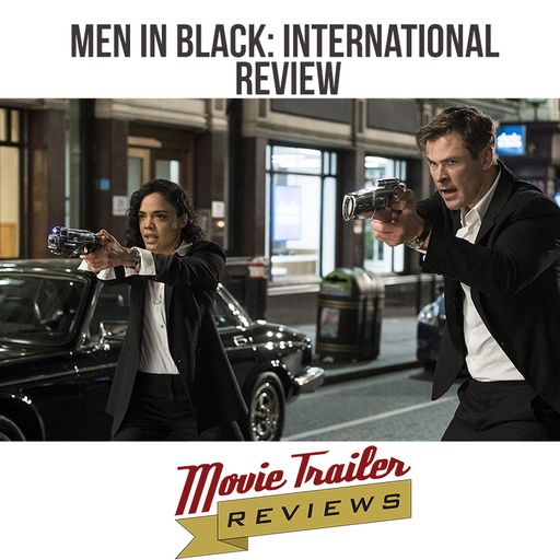 Movie Review: Men In Black International