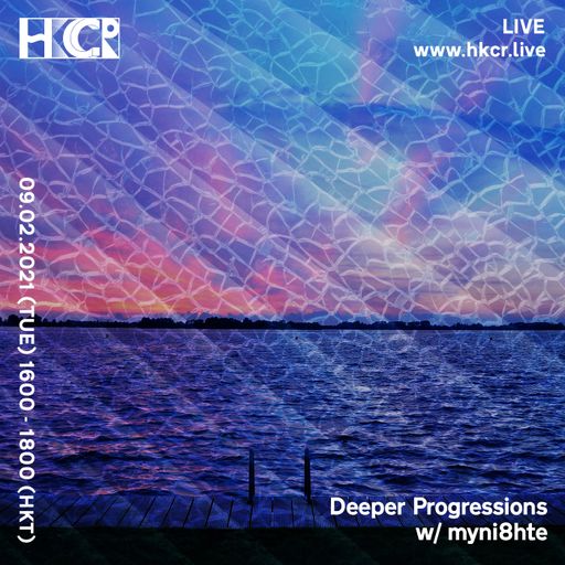 Deeper Progressions w/ myni8hte - 09/02/2021