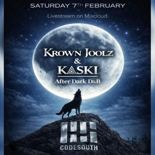 KASKI B2B WITH KROWN JOOLZ AFTER DARK DNB SET LIVE ON CODESOUTH FM 7TH FEB 2026