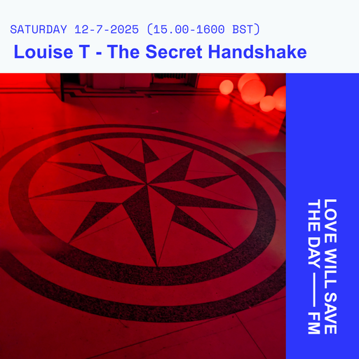 2025-07-12 The Secret Handshake | LWSTD-FM